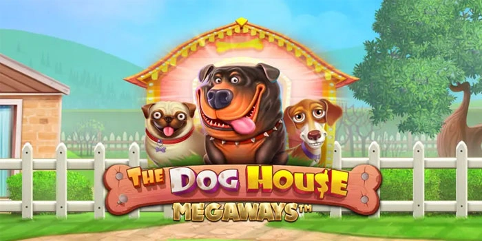 Trik Meraih Jackpot Fantastis di Slot The Dog House Megaways