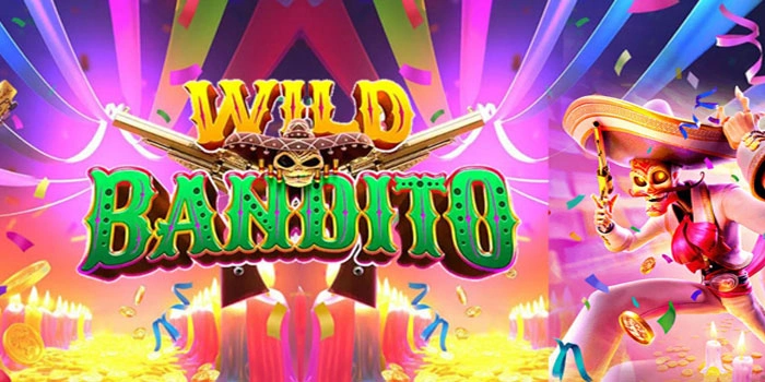 Panduan Lengkap Agar Dapat Mega Jackpot Di Slot Wild Bandito