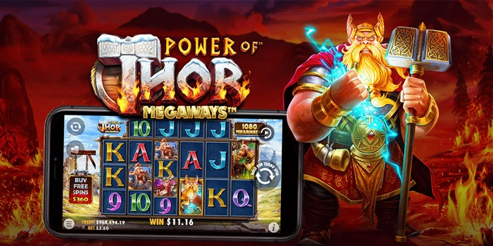 Kunci Sukses Menang Beruntun di Slot Power of Thor Megaways