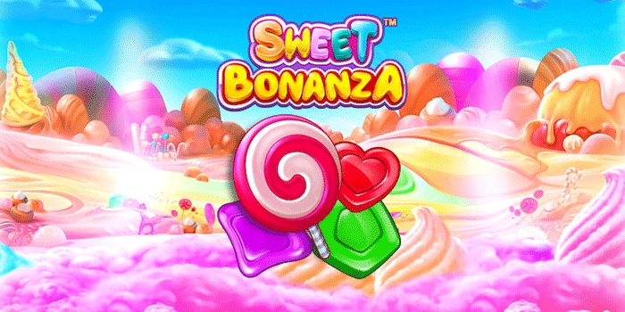 Teknik Maksimal Menang Besar di Slot Sweet Bonanza